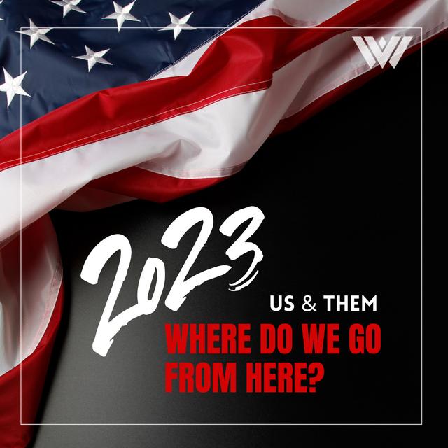 2023: Where Do We Go From Here? - podcast episode cover