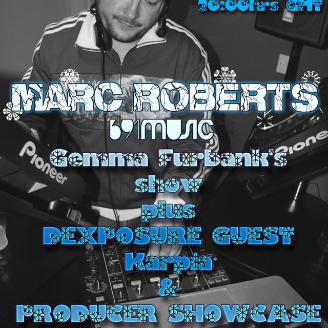 Gemma Furbank pres. MARK ROBERTS (Snowbombing/691 Music) plus Dexposure guests. - podcast episode cover