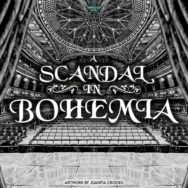 A Scandal in Bohemia - Part Five - podcast episode cover