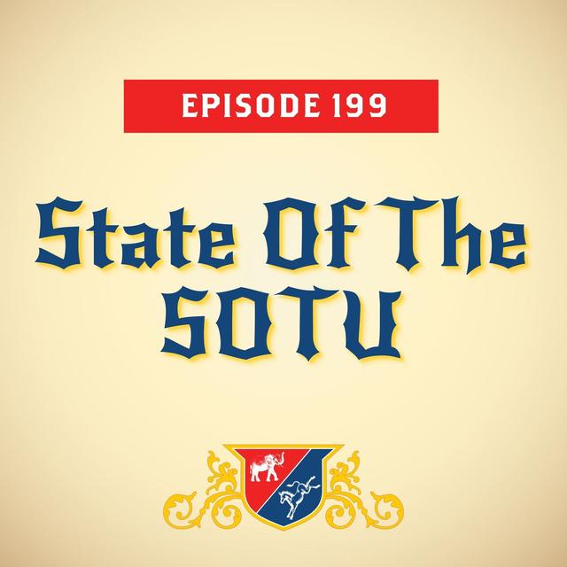 State Of The SOTU - podcast episode cover