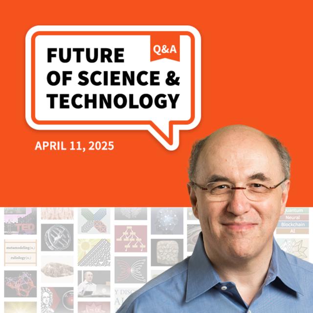 Future of Science and Technology Q&A (April 11, 2025) - podcast episode cover