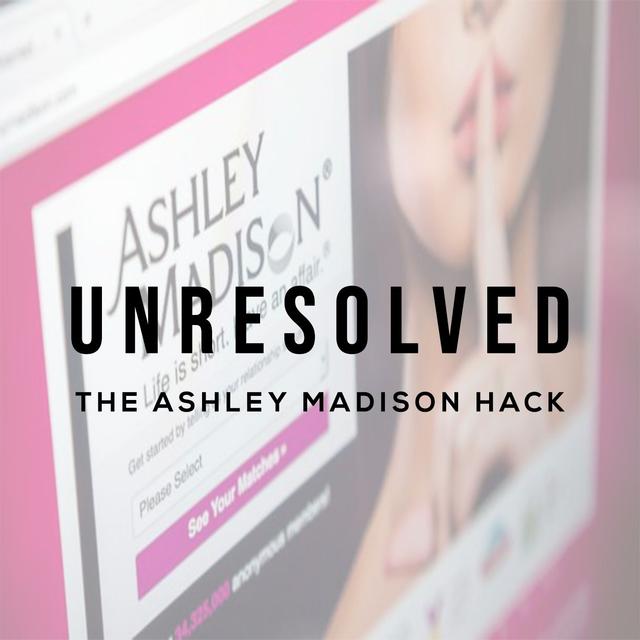 The Ashley Madison Hack - podcast episode cover