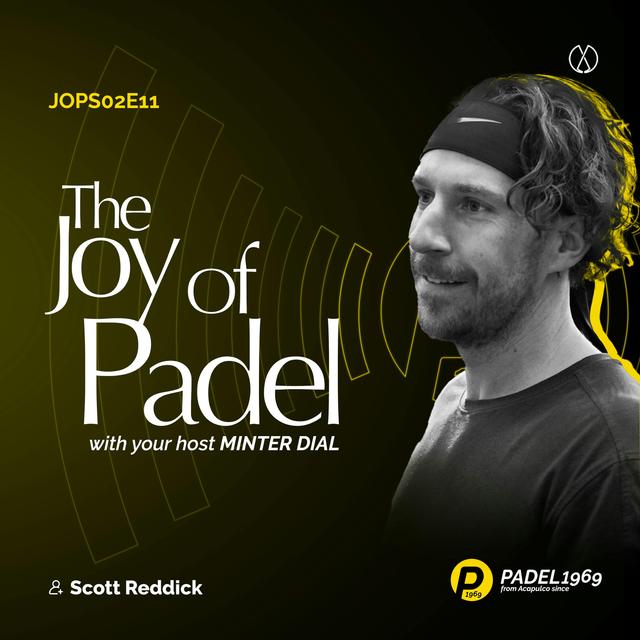 Las Vegas Padel: Scott Reddick's Adventure in Building a Premier Club (JOPS02E11) - podcast episode cover
