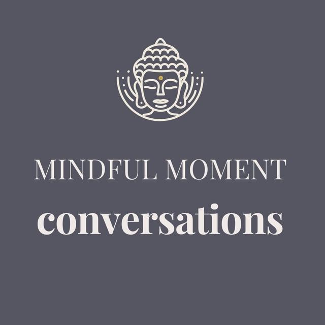 A Mindful Moment - Rituals For Realigning Our Energy - PART ONE - podcast episode cover