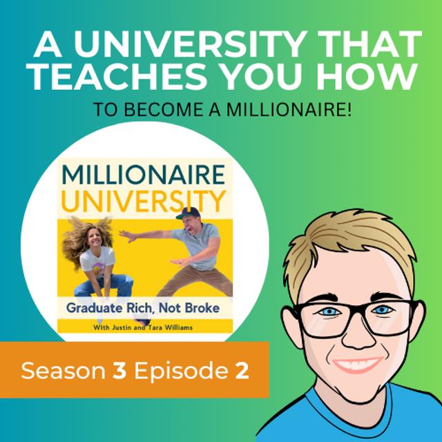 A University that Teaches You How to Become a Millionaire, What!?: Our interview with Millionaire University Podcast - podcast episode cover