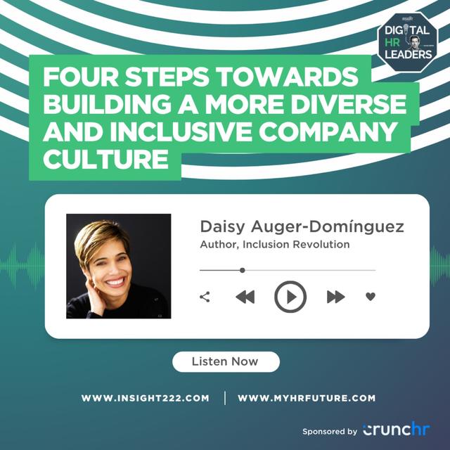 Four Steps Towards Building a More Diverse and Inclusive Company Culture (an Interview with Daisy Auger-Domínguez) - podcast episode cover