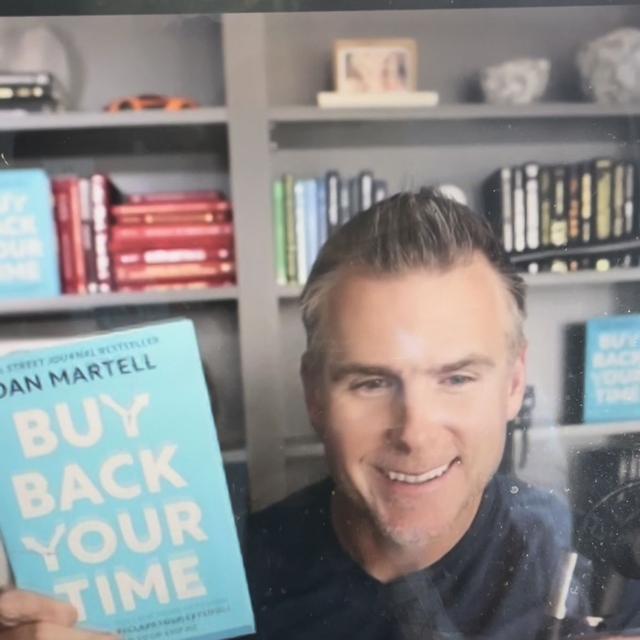 567: Buy Back Your Time: Successful Business Tips & Insights with Dan Martell - podcast episode cover