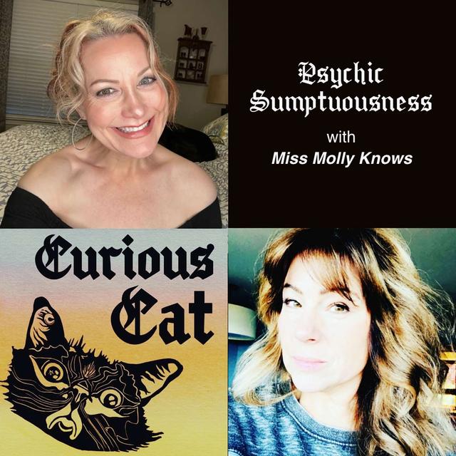 Psychic Sumptuousness with Miss Molly Knows - podcast episode cover