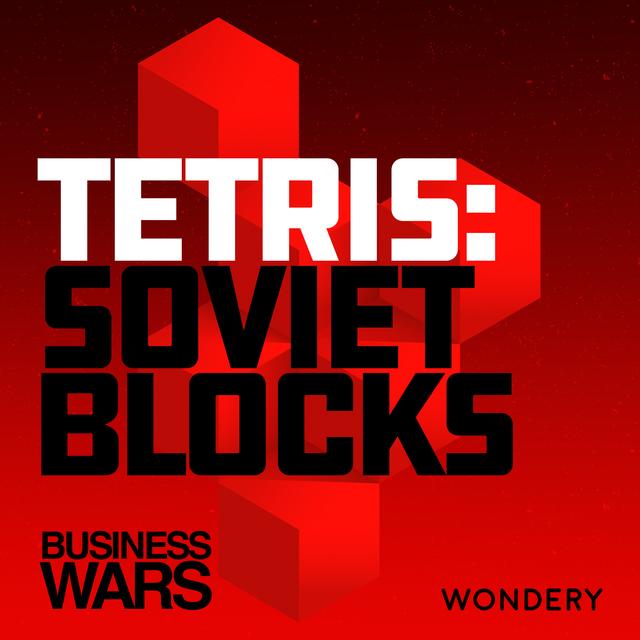 Business Battles | Tetris: Soviet Blocks | 4 - podcast episode cover