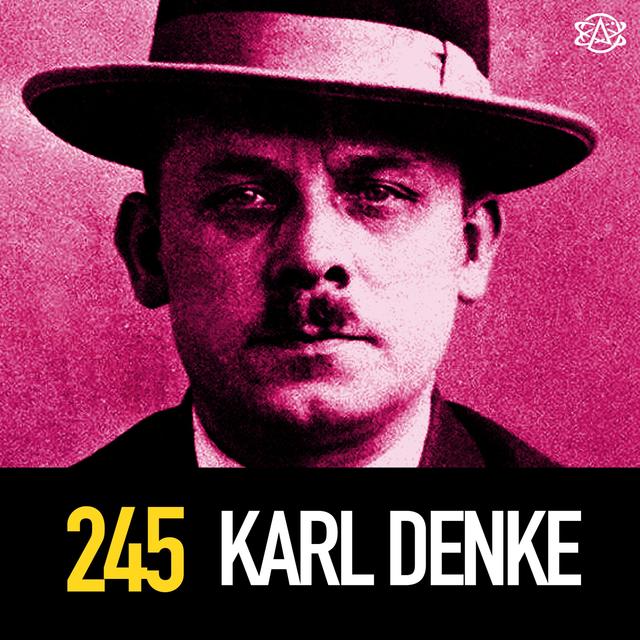 245 - Karl Denke, the Cannibal of Ziębice - podcast episode cover