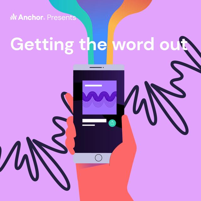 Getting the Word Out - podcast episode cover