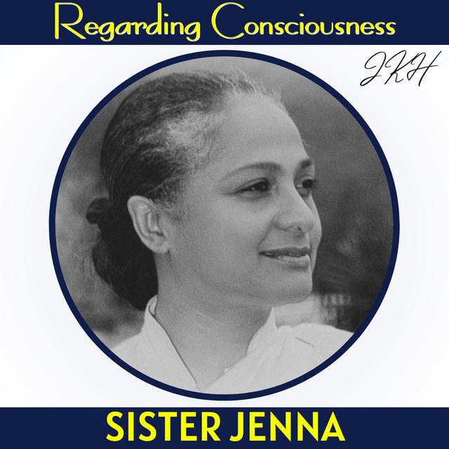 Sister Jenna Shares the Need to Surrender to the Divine Rather Than Cling to the Self. - podcast episode cover