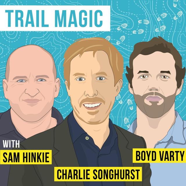 Sam Hinkie, Boyd Varty, Charlie Songhurst - Trail Magic - [Invest Like the Best, EP.323] - podcast episode cover