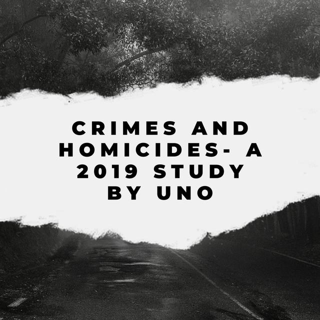Crimes and homicides- a 2019 study by UNODOC - podcast episode cover