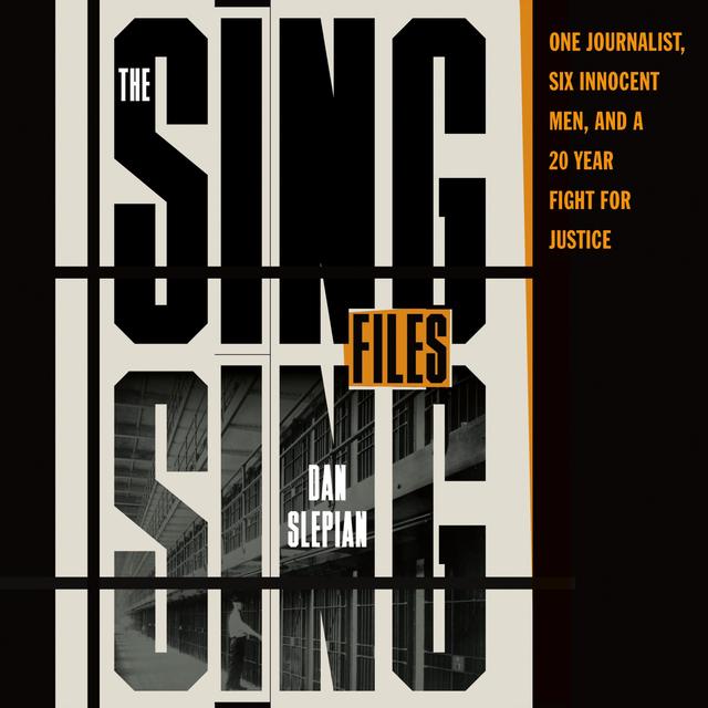 Dan Slepian reads an excerpt from “The Sing Sing Files” - podcast episode cover