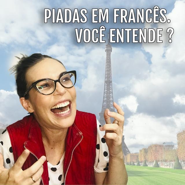 Live #68 - Piadas em francês - podcast episode cover