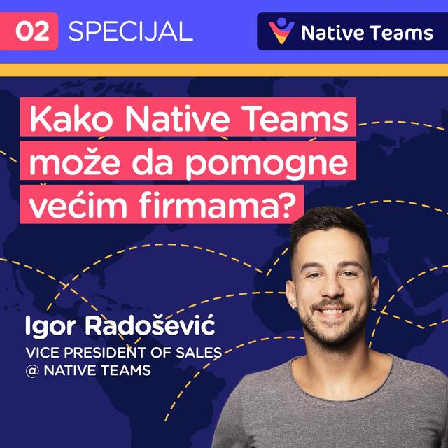 Native Teams Pojačalo specijal EP2: Kako Native teams može da pomogne većim firmama? - podcast episode cover