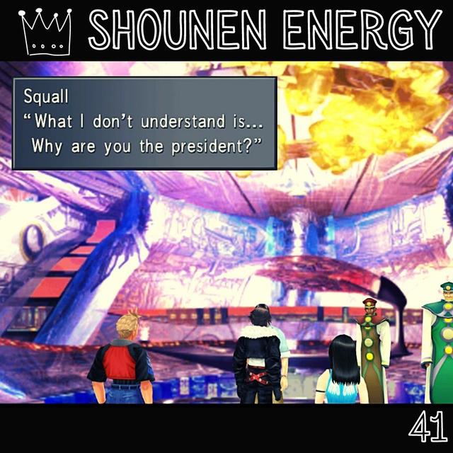 Final Fantasy VIII E41: Shounen Energy [The Plan to Defeat Ulitmecia] - podcast episode cover