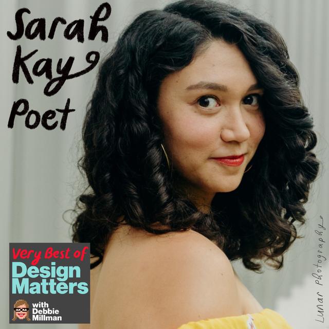 Best of Design Matters: Sarah Kay - podcast episode cover