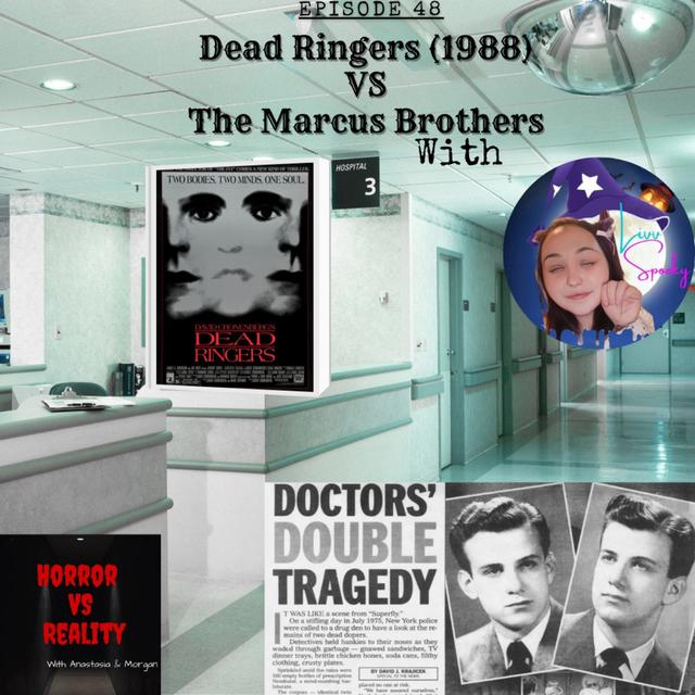 Ep. 48: Dead Ringers (1988) VS The Marcus Twins w/ Livvspooky - podcast episode cover