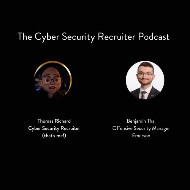 Thomas Richard & Benjamin Thal, Offensive Security Manager, Emerson - podcast episode cover