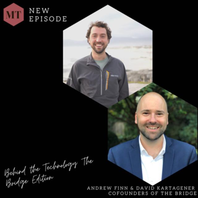 Behind the Technology: The Bridge Edition - podcast episode cover