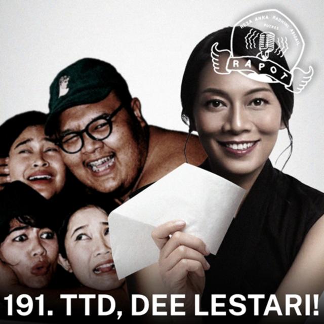 191. TTD, DEE LESTARI! - podcast episode cover