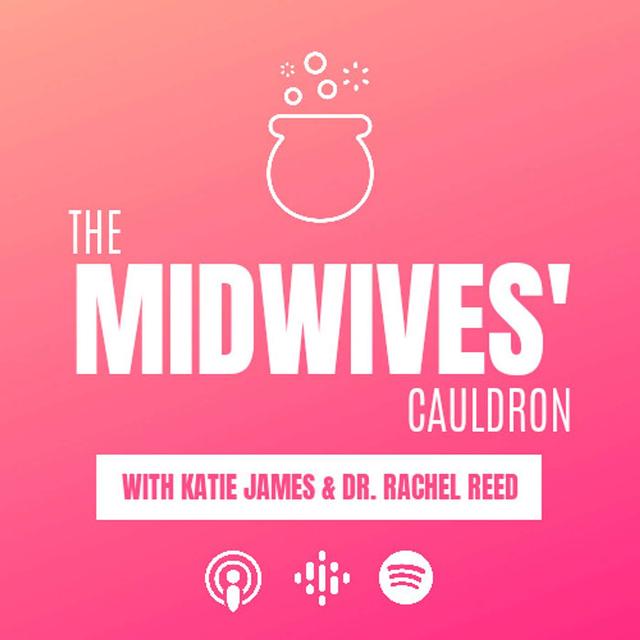 The Midwives' Cauldron – Trailer Season 1 - podcast episode cover