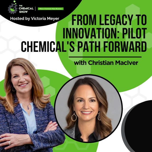 From Legacy To Innovation: Pilot Chemical's Path Forward With Christian MacIver -Ep. 207 - podcast episode cover