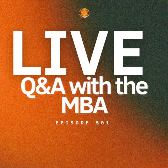 Live Q&A with MBA Central Florida: REAL Answers for LOs | Ep. 501 - podcast episode cover