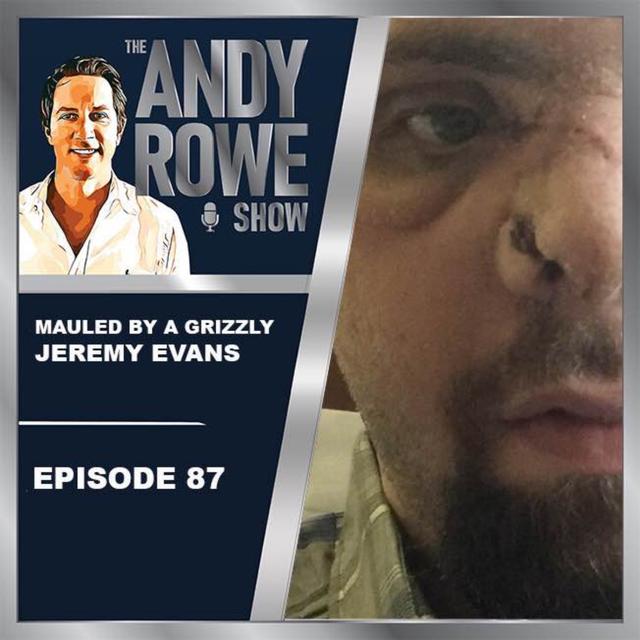 MAULED BY A GRIZZLY BEAR - Jeremy Evans - podcast episode cover
