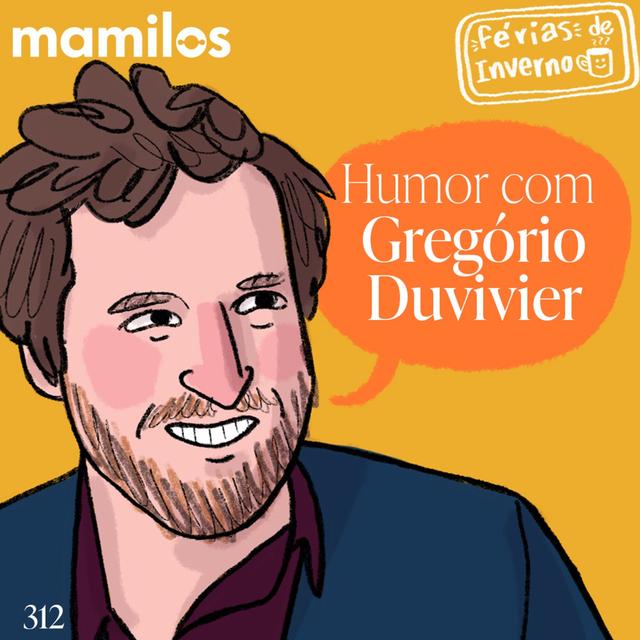 Humor com Gregório Duvivier - podcast episode cover