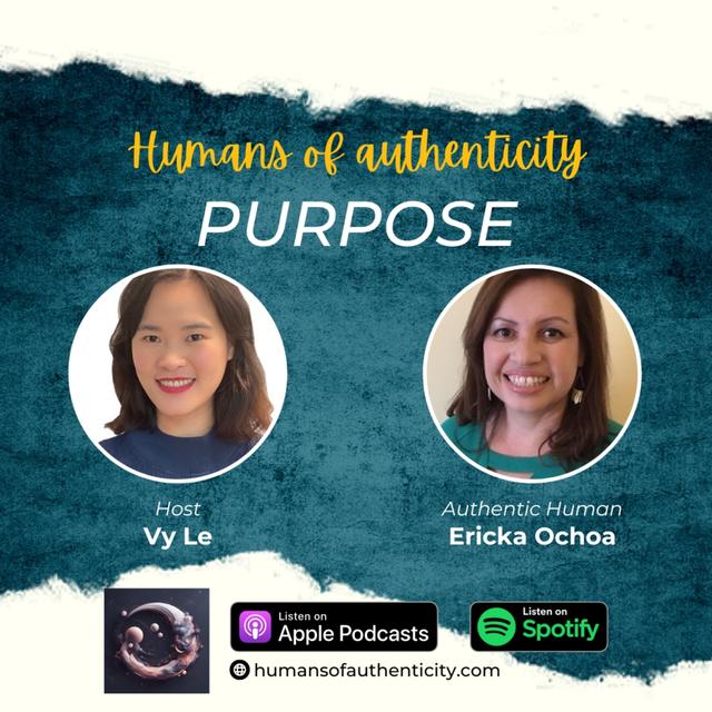 30. Purpose with Ericka Ochoa - podcast episode cover