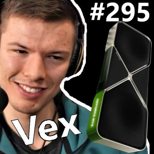 295. Nvidia Outrage Leak, RTX 5090 & 5080 Paper Launch, AMD RX 9070 XT, DLSS 4 | Vex - podcast episode cover