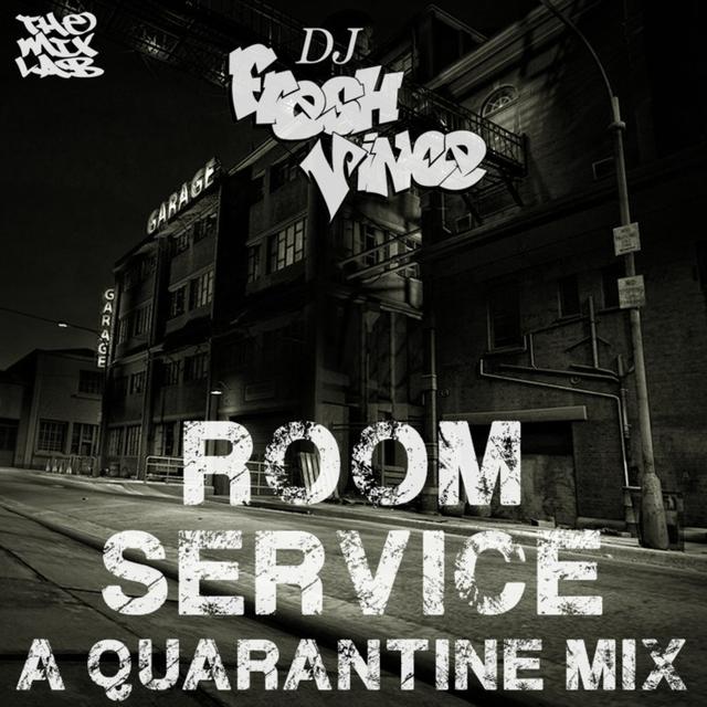 Room Service (Quarantine Mix) - podcast episode cover