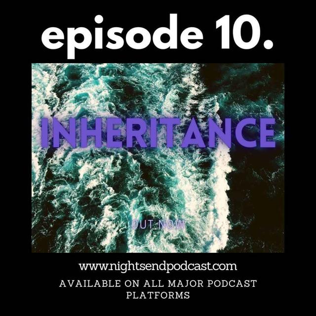 Inheritance - podcast episode cover