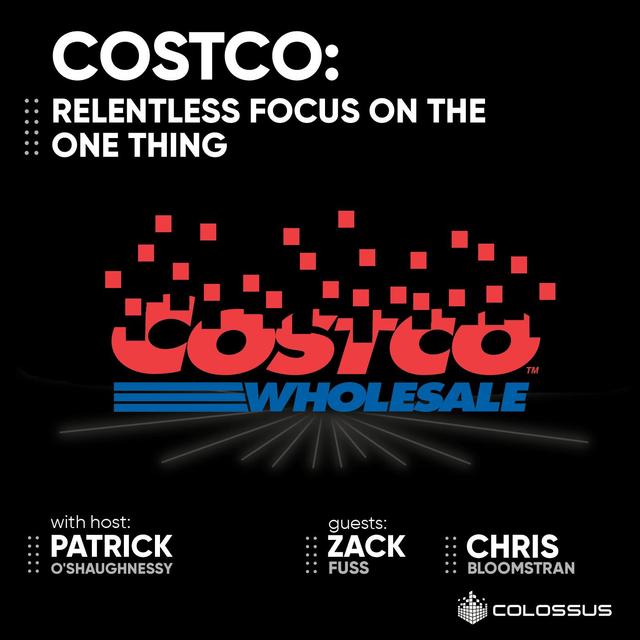 Costco: Relentless Focus on the One Thing - [Business Breakdowns, EP. 04] - podcast episode cover