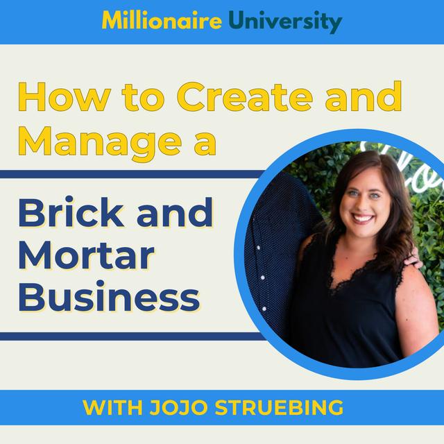 320. Mastering Brick and Mortar with JoJo Struebing - podcast episode cover