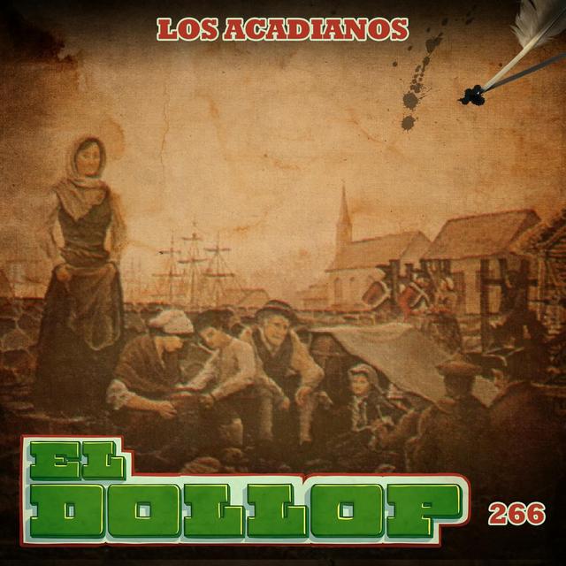 E266: Los Acadianos - podcast episode cover