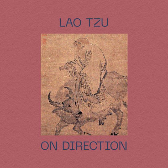 Lao Tzu on Direction - podcast episode cover