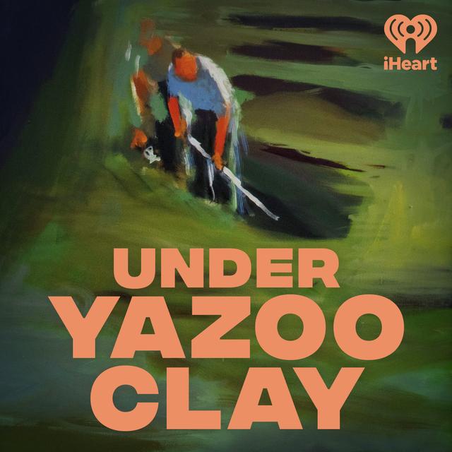 Introducing: Under Yazoo Clay - podcast episode cover