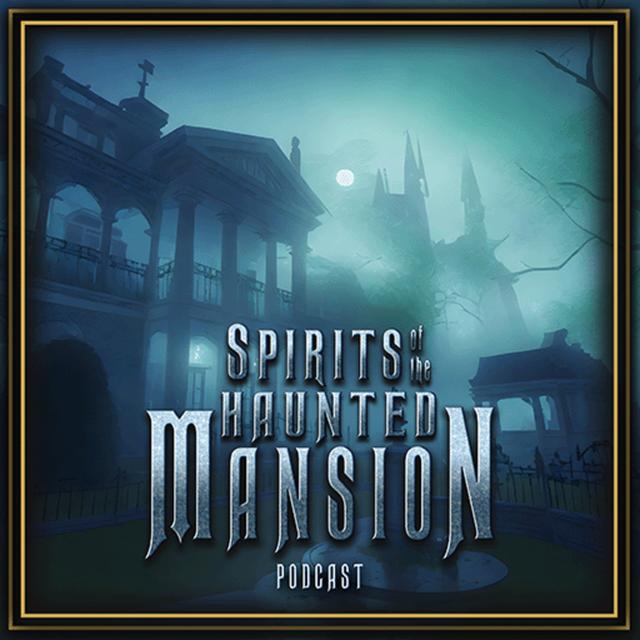 History of The Haunted Mansion - podcast episode cover