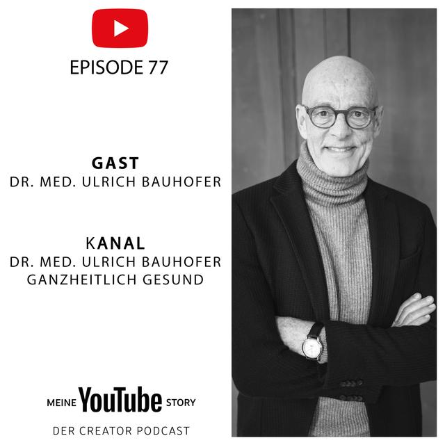 Dr. med Ulrich Bauhofer: Seine Gesundheitstips auf YouTube erreichen 55 Millionen Views. - podcast episode cover