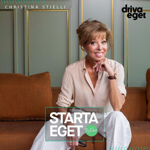 Ofrivillig ledare i ditt eget företag? Följ Christina Stiellis tips - podcast episode cover
