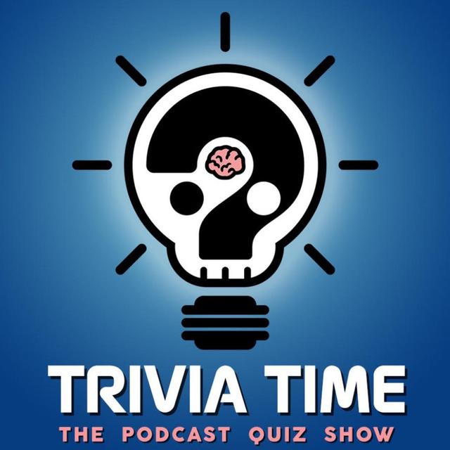 Trivia Time Podcast 113 - podcast episode cover