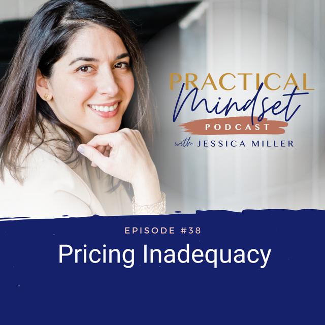 Episode 38: Pricing Inadequacy - podcast episode cover