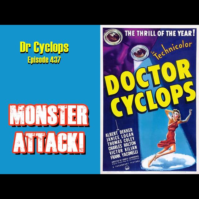 Dr. Cyclops | Episode 437 - podcast episode cover