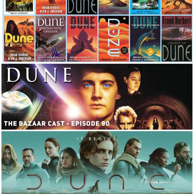 90 | Dune, Dune, DUNE! - podcast episode cover