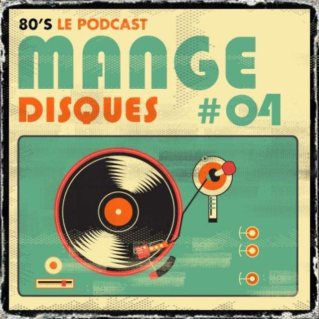 Mange Disque 04 - podcast episode cover