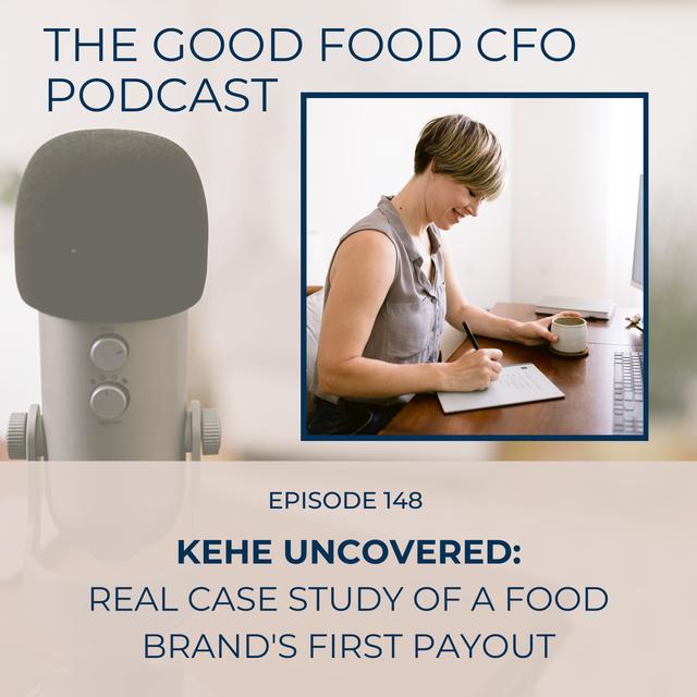 KeHE Uncovered: Real Case Study of a Food Brand's First Payout - podcast episode cover